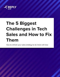 5 Biggest Challenges in Tech Sales